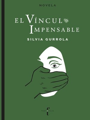 cover image of El vínculo impensable
